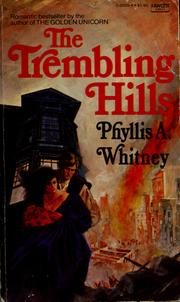 Cover of: The trembling hills. by Phyllis A. Whitney