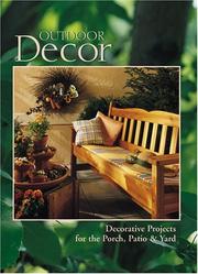 Cover of: Outdoor decor: decorative projects for the porch, patio & yard