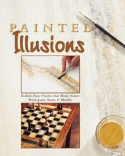 Cover of: Painted illusions, including wood-grain, stone & metallic finishes by The Home Decorating Institute.