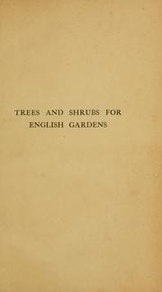 Cover of: Trees & shrubs for English gardens. by E. T. Cook