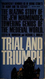 Cover of: Trial and triumph: a novel about Maimonides