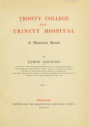 Cover of: Trinity College and Trinity Hospital: a historical sketch.