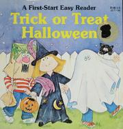 Cover of: Trick or treat Halloween by Sharon Peters