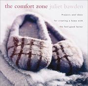 Cover of: The Comfort Zone by Juliet Bawden