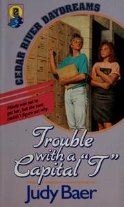 Cover of: Trouble with a capital "T"