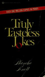 Cover of: Truly tasteless jokes