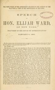 Cover of: true policy of the government relative to the conduct of the war with a view to the restoration of the Union.