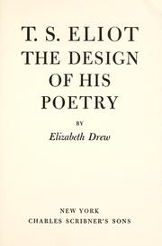 Cover of: T. S. Eliot: the design of his poetry.