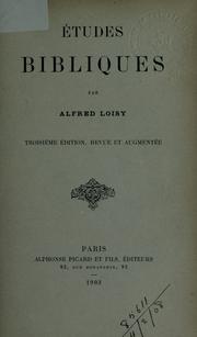 Cover of: Études bibliques. by Alfred Firmin Loisy