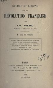 Cover of: Études et leçons sur la Révolution française. by F.-A Aulard