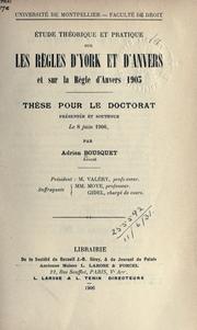 Étude théorique et pratique sur les règles d'York et d'Anvers et sur la règle d'Anvers 1903 by Adrien Bousquet