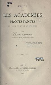 Cover of: Étude sur les académies protestantes en France au XVIe et au XVIIe siècle