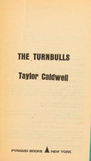 Cover of: The Turnbulls. by Taylor Caldwell