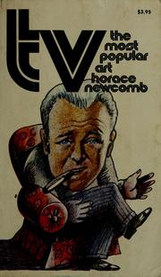 Cover of: TV: the most popular art. by Horace Newcomb