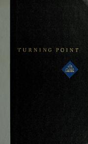 Cover of: Turning point: fateful moments that revealed men and made history.