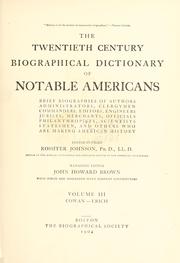 Cover of: The twentieth century biographical dictionary of notable Americans ...