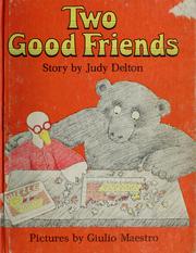 Cover of: Two good friends.