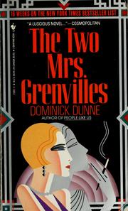 Cover of: The two Mrs. Grenvilles: a novel