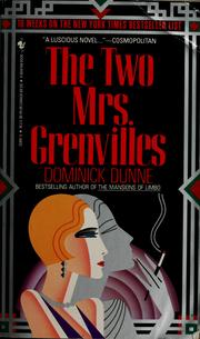 Cover of: The Two Mrs. Grenvilles: a novel