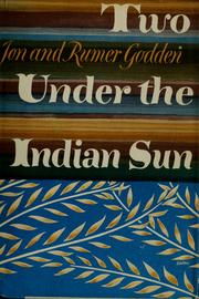 Two under the Indian sun by Jon Godden