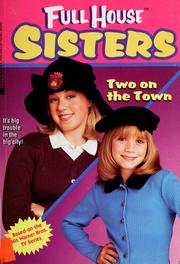 Cover of: Two on the Town (Full House: Sisters #1)