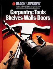 Cover of: Carpentry: tools, shelves, walls, doors.