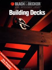 Cover of: Building Decks: Hundreds of Step-by-Step Photos (Black & Decker Home Improvement Library)