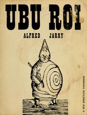 Cover of: Ubu roi: drama in 5 acts.
