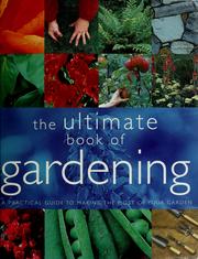 Cover of: The ultimate book of gardening