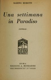 Cover of: Una settimana in paradiso by Marino Moretti