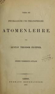 Cover of: Ueber die physikalische und philosophische Atomenlehre