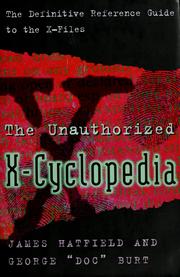 Cover of: The unauthorized X-cyclopedia: the definitve reference guide to The X-files