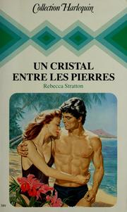 Cover of: Un Cristal entre les pierres
