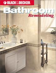 Cover of: Bathroom Remodeling by Black & Decker