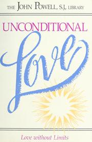 Cover of: Unconditional love: love without limits