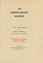 Cover of: An understandable religion: a series of radio addresses.
