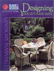 Cover of: Designing your outdoor home: landscape planning made easy.