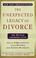 Cover of: The unexpected legacy of divorce
