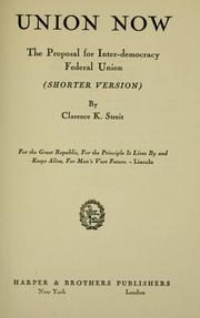 Cover of: Union now by Clarence K. Streit