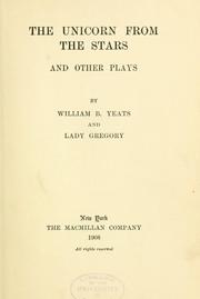 Cover of: The unicorn from the stars, and other plays