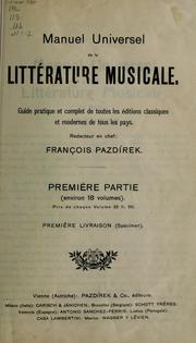 Universal-Handbuch der Musikliteratur aller Zeiten und Völker. by Franz Pazdírek