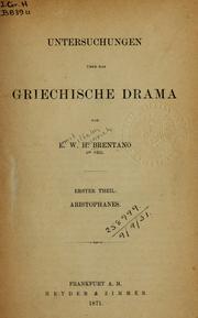 Cover of: Untersuchungen über das Griechische Drama by Emil Wilhelm Heinrich Brentano