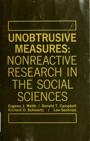 Cover of: Unobtrusive measures; nonreactive research in the social sciences by [by] Eugene J. Webb [and others]