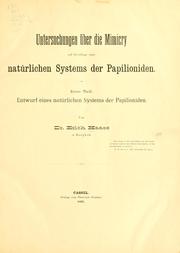 Cover of: Untersuchungen über die Mimicry auf Grundlage eines natürlichen Systems der Papilioniden by Erich Haase