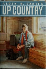 Cover of: Up country by Alden R. Carter