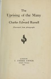 Cover of: The uprising of the many by Charles Edward Russell