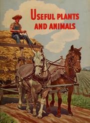 Cover of: Useful plants and animals. by Glenn Orlando Blough
