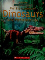 Cover of: Usborne Internet-linked first encyclopedia of dinosaurs and prehistoric life by Sam Taplin