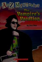 Cover of: The vampire's vacation by Ron Roy
