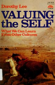 Cover of: Valuing the self: what we can learn from other cultures